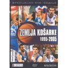 ZEMLJA KOŠARKE 1995 - 2005, SRB (DVD) ZEMLJA KOŠARKE 1995 - 2005, SRB (DVD)